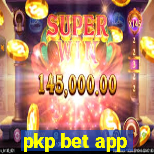 pkp bet app